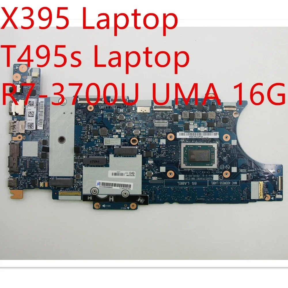 Motherboard For Lenovo ThinkPad X395/T495s Laptop Mainboard R7-3700UP UMA 16G 02DM207