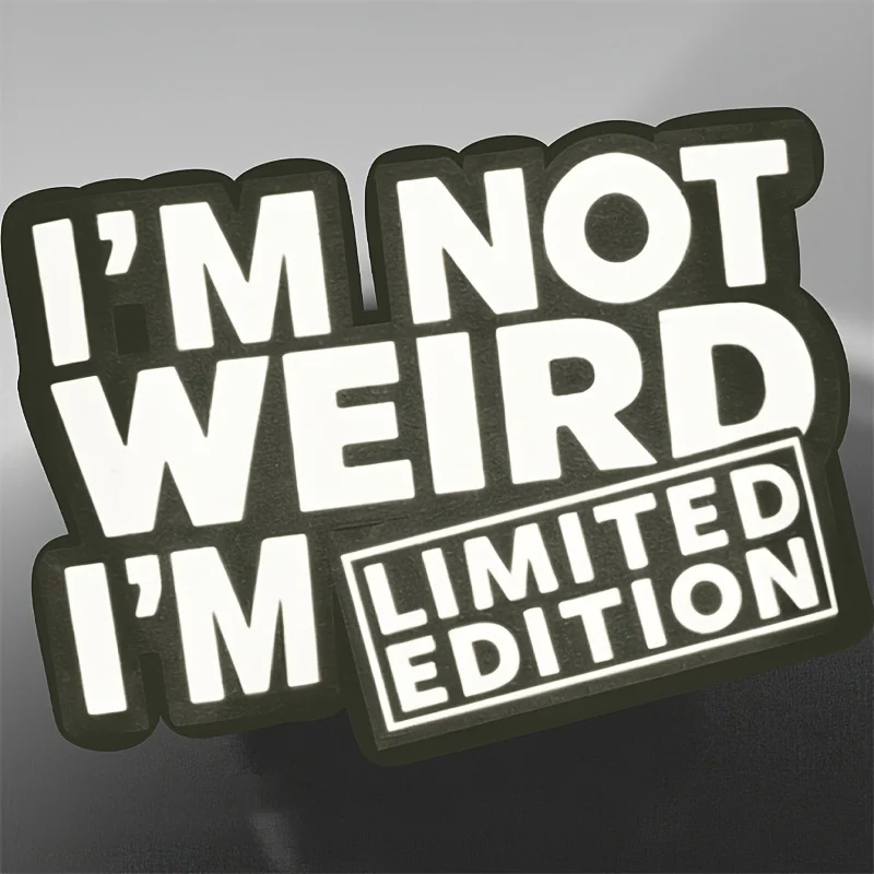 Pegatina de vinilo para coche con la frase "No soy raro, soy edición limitada", calcomanía resistente a la intemperie en blanco y negro para coches, camiones y SUV