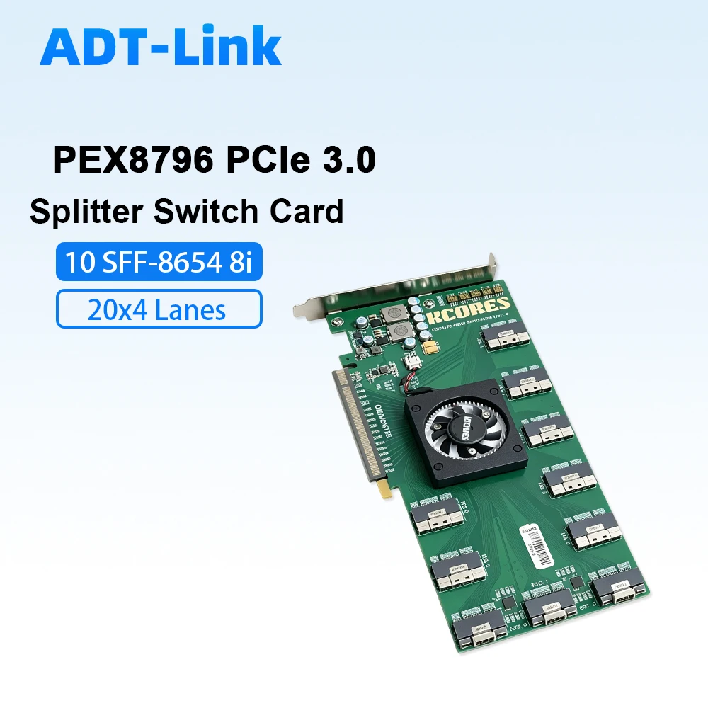 PEX8796 PCIe 3.0 Switch Splitter Card 10 Port SFF-8654 8i Interface 20x4 Lanes Expansion Adapter Support X4/x8/x16 Mode No Plit