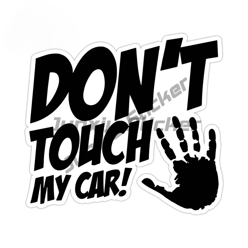 

Do Not Touch My Car Graffiti Car Stickers Cool Persoality Camper Trunk Windshield Decals Scratch-Proof Car Styling