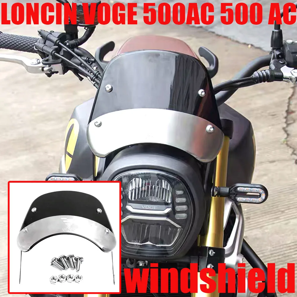 

Motorcycle VOGE 500AC Windshield Wind Shield Protection For LONCIN VOGE 500AC 500 AC