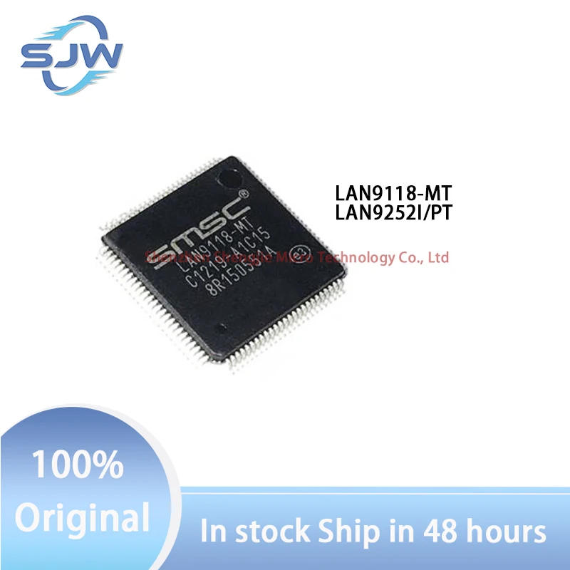 

LAN9118-MT LAN9252I/PT paster encapsulation QFP-100(14x14) TQFP-64(10x10) Ethernet chip