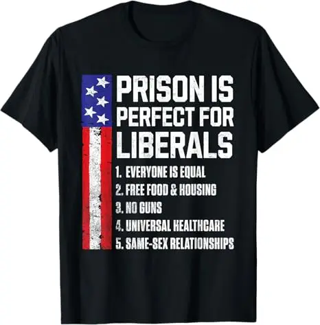 T-Shirt „Prison Is Perfect for Liberals“ Y2k US Amerikanische Flagge Witz Sarkastischer Spruch Neuheit Geschenk Herrenmode Streetwear Oberteile – Detail 11