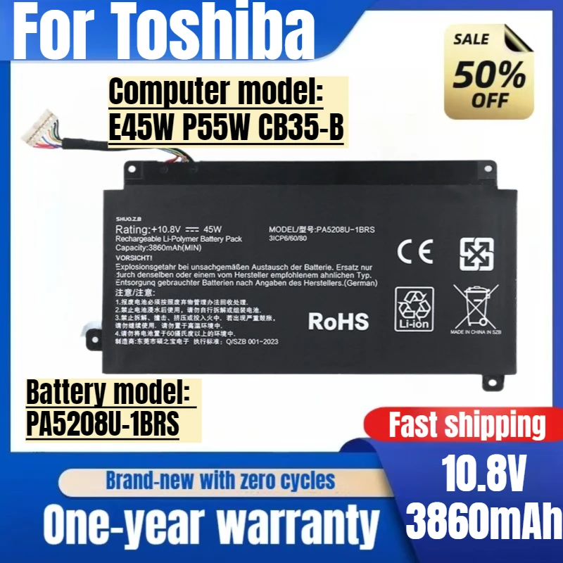 

For Toshiba PA5208U-1BRS E45W P55W CB35-B Laptop Battery High Quality High Capacity Battery Replacement Bateria
