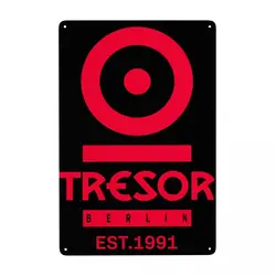 Nightclub Music Tresor Berlin Logo Metal Sign Vintage Tin Decorative Signs Plaque Pub Cafe Yard Man Cave Bar Wall Decor Art
