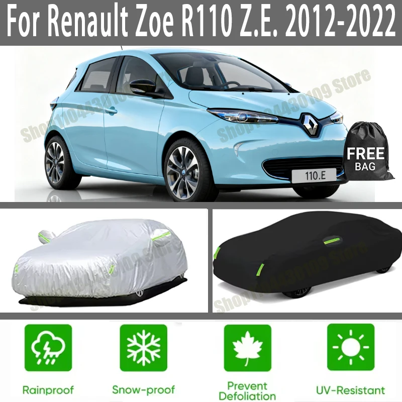 

For Renault Zoe R110 Z.E. 2012-2022 car cover Winter Summer Snowproof Dustproof Shield, Waterproof Sunproof Auto Protection