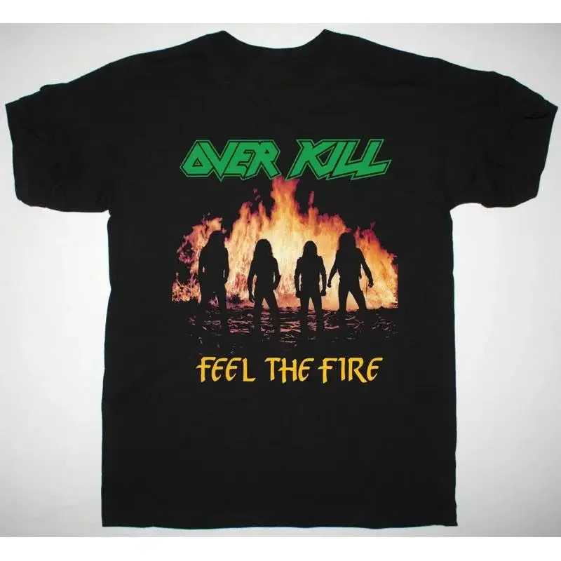 Overkill FEEL THE FIRE 1985  Black T Shirt Men S 234XL NB134