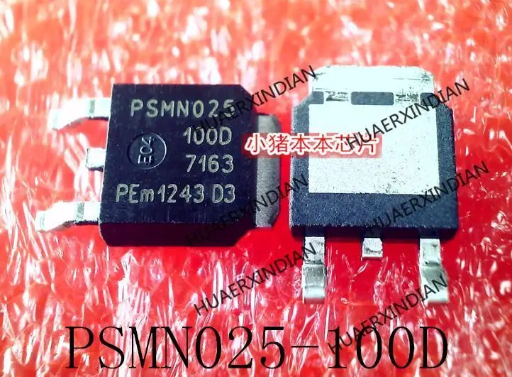New Original PSMN025-100D PSMN025100D PSMN025 TO-252 In Stock