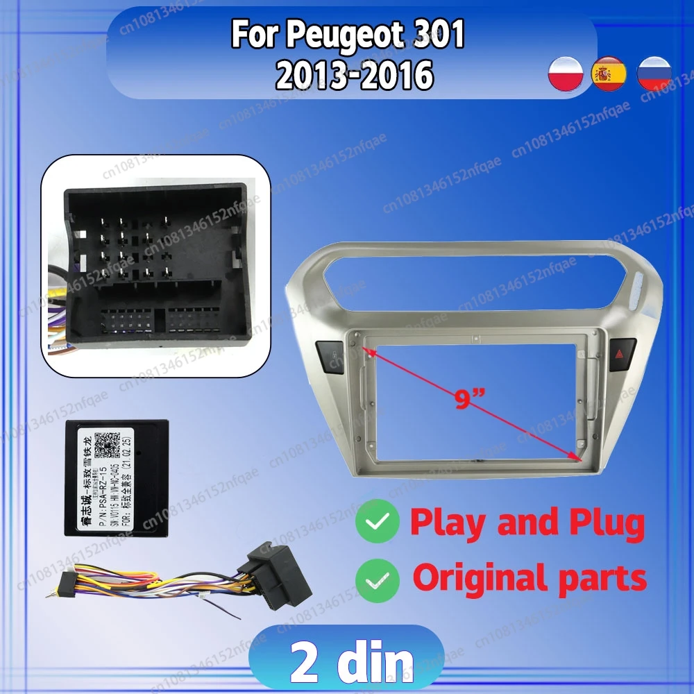 Para Peugeot 301 2013-2016 Radio de coche Android DVD pantalla de audio estéreo marco de vídeo multimedia cables arnés adaptador de navegación 9"