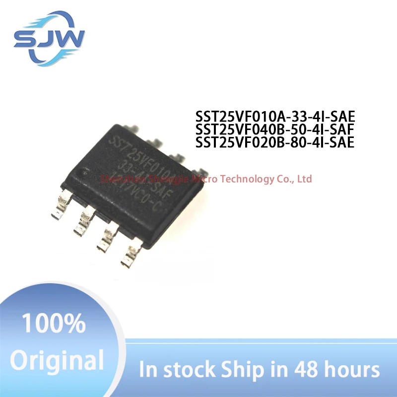 SST25VF010A-33-4I-SAE SST25VF040B-50-4I-SAF SST25VF020B-80-4I-SAE encapsulation SOIC-8 NOR FLASH CHIP