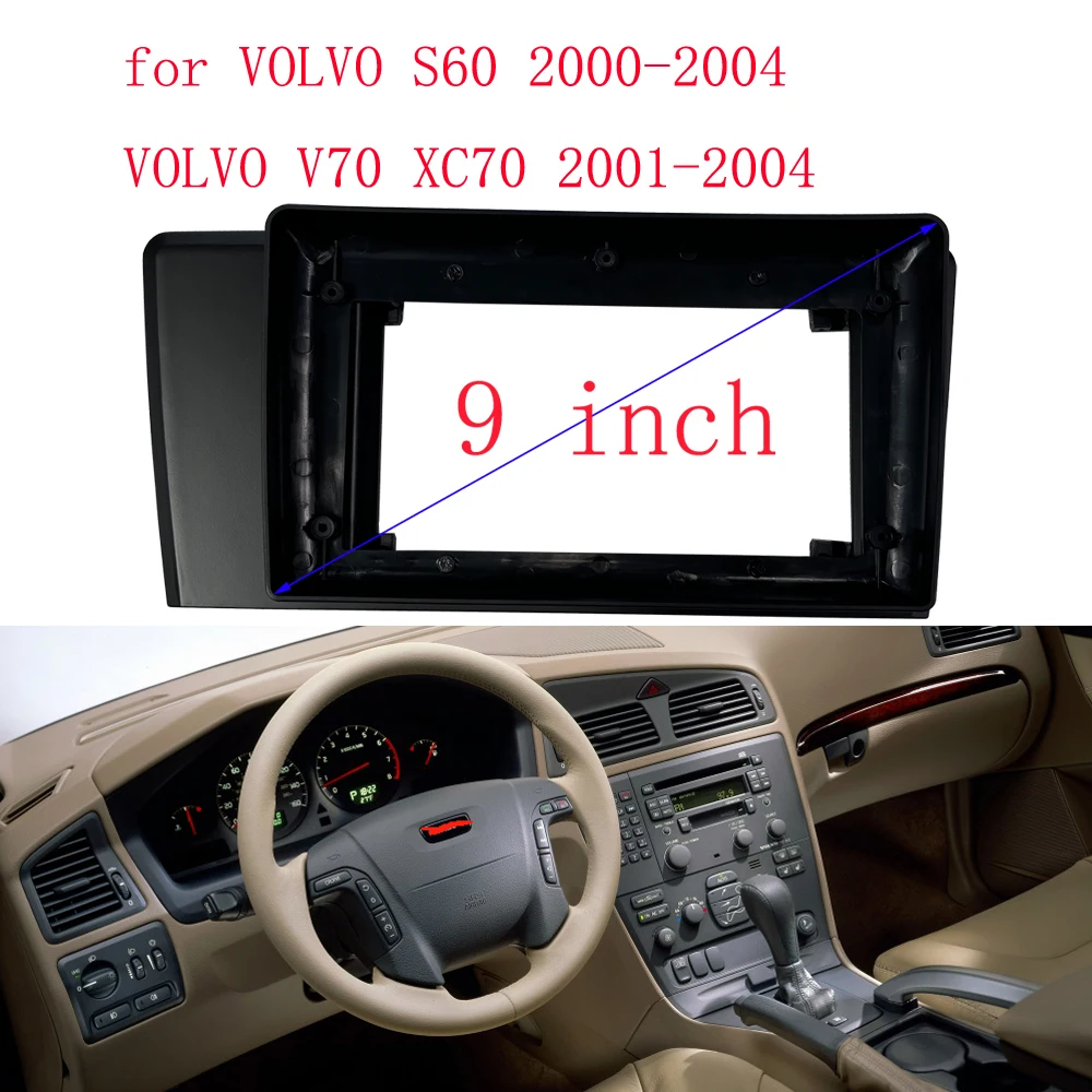 9inch 2din Android Car Radio Fascia for VOLVO XC70 V70 S60 2000 2001 2002 -2004 car DVD Stereo Frame Plate Adapter Mounting Dash