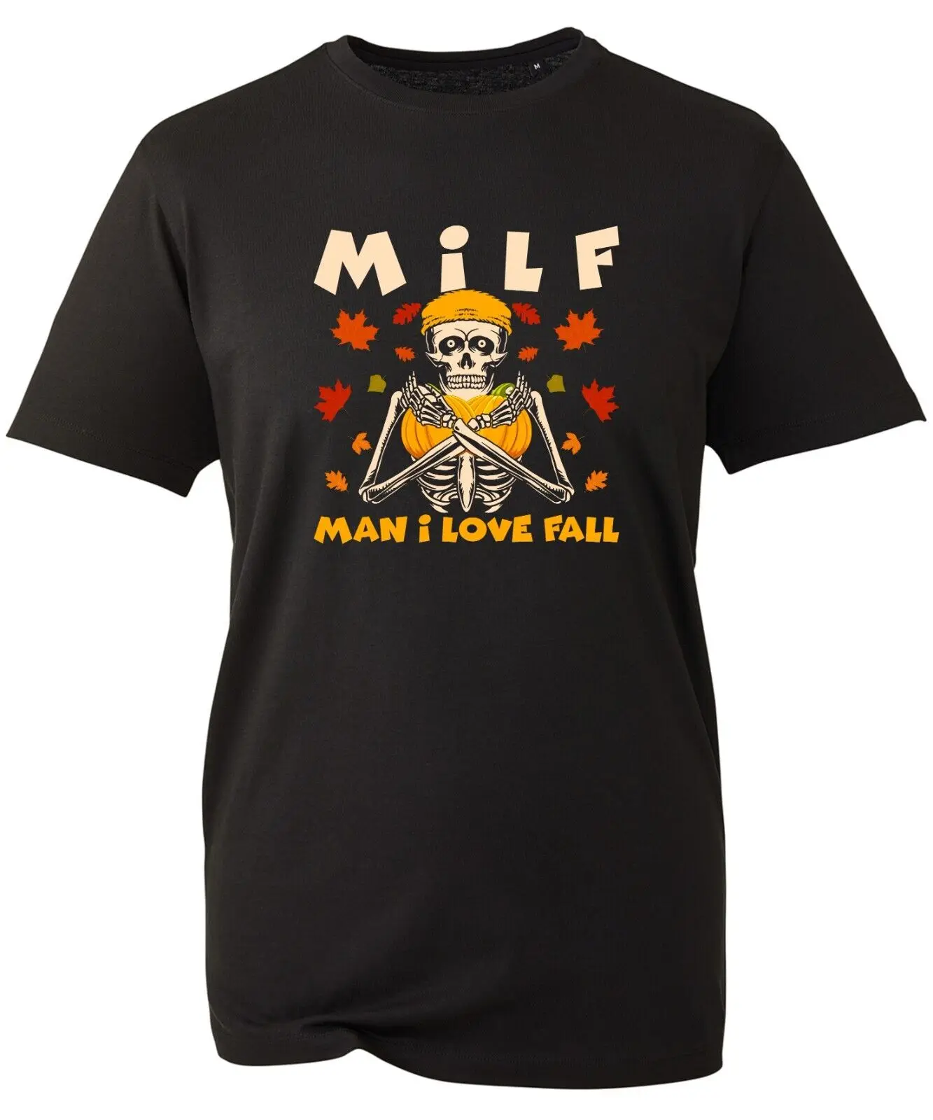 

MILF Man I Love Fall T-Shirt Funny Halloween Skeleton Horror Magic Nightmare Top