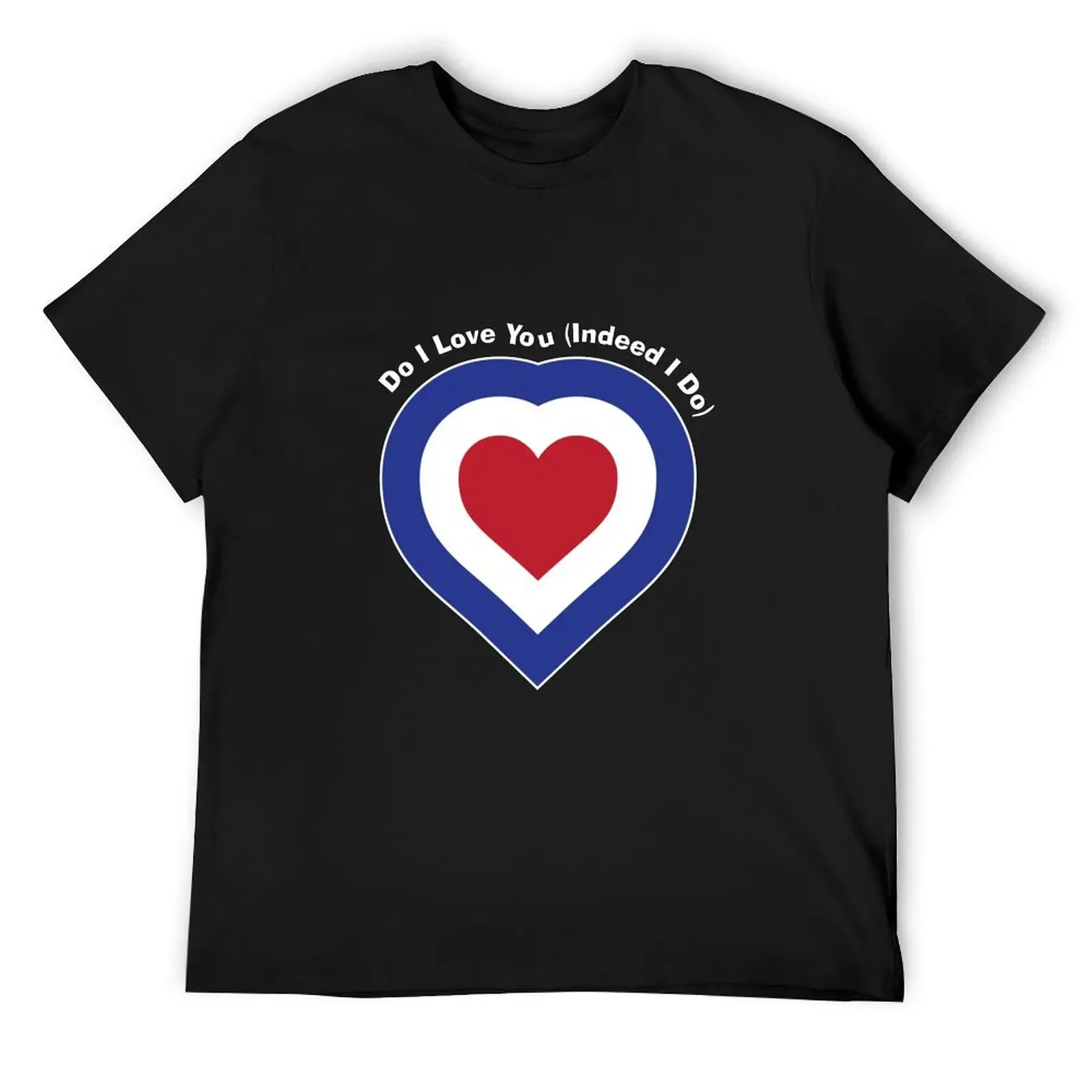 

Do I Love You T-Shirt for a boy vintage graphic tee tshirts personalised anime clothes t shirts men