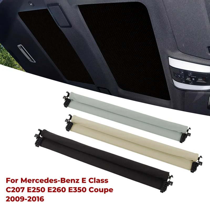 

Car Panorama Sunroof Sunshade Curtain Cover Assembly For Mercedes-Benz E Class C207 E250 E260 E350 Coupe 2009-2016 A2077800040