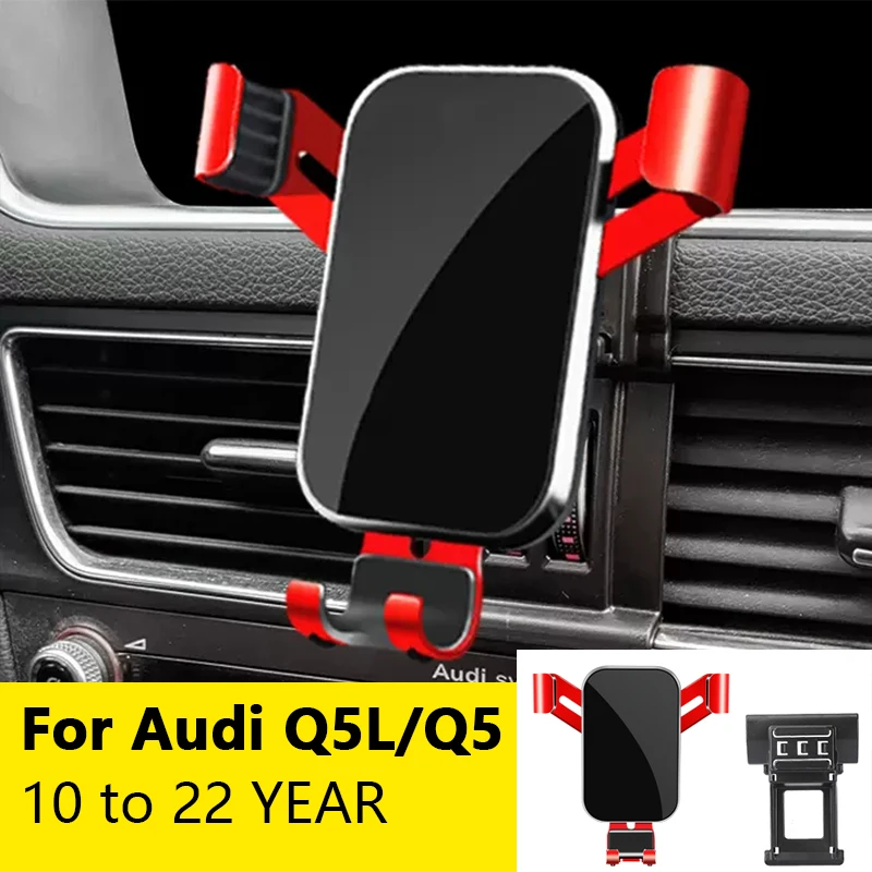 

For Car Cell Phone Holder Air Vent Mount GPS Gravity Navigation Accessories for Audi Q5L/Q5 2010 to 2022 YEAR