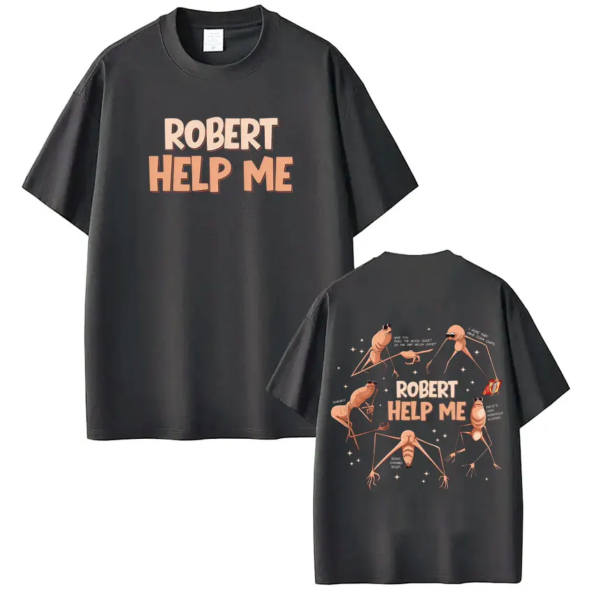 Robert Help Me Marcus The Worm Funny Meme T-Shirt Men's Fashion Hip Hop T-shirts Cotton Casual Short Sleeves T Shirts Streetwear
