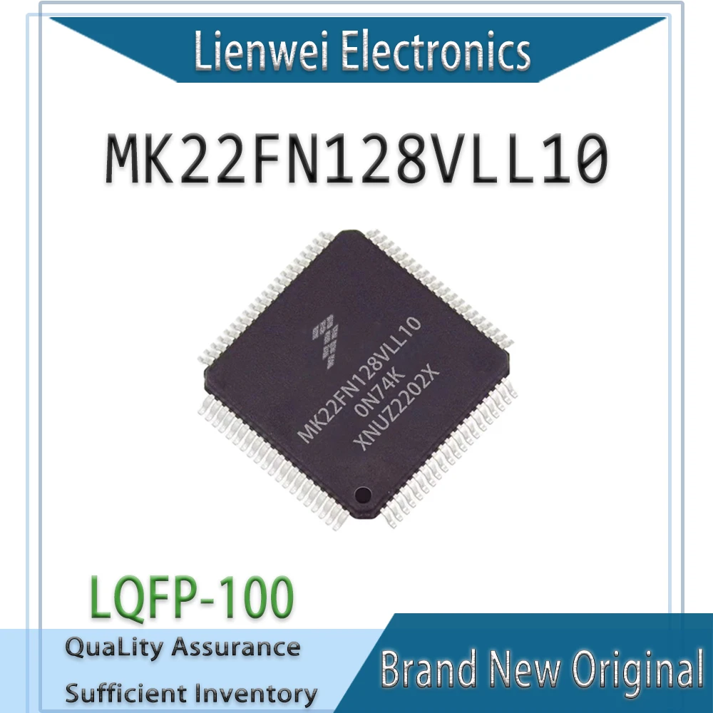 

100% New Original MK22FN128VLL10 MK22FN128VLL MK22FN128 IC MCU Chipset LQFP-100
