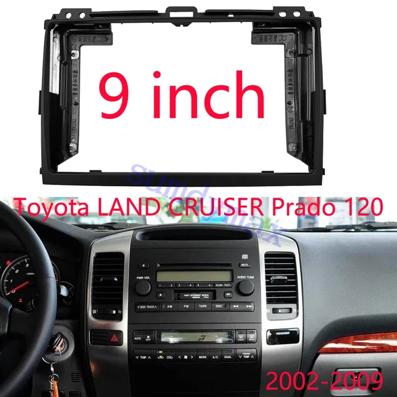 

Android Car Radio Fascias Frame for Toyota LAND CRUISER Prado 120 Stereo Panel Dashboard Installation Trim GPS DVD Accessory