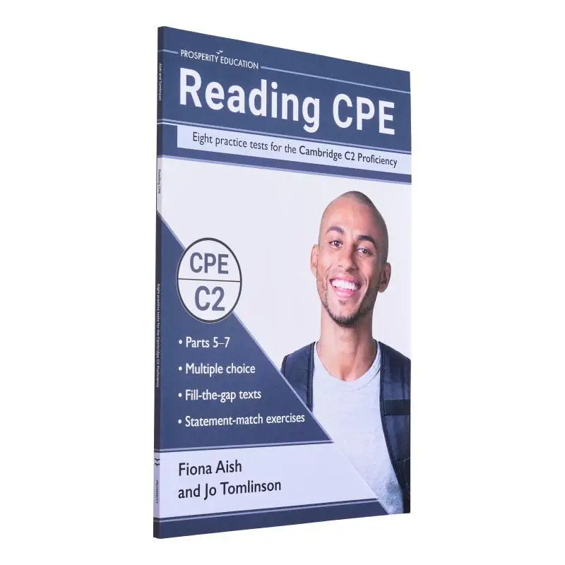 

Reading CPE Eight Practice Tests For The Cambridge C2 Proficiency Fiona Aish Jo Tomlinson Prosperity Education 9781913825386