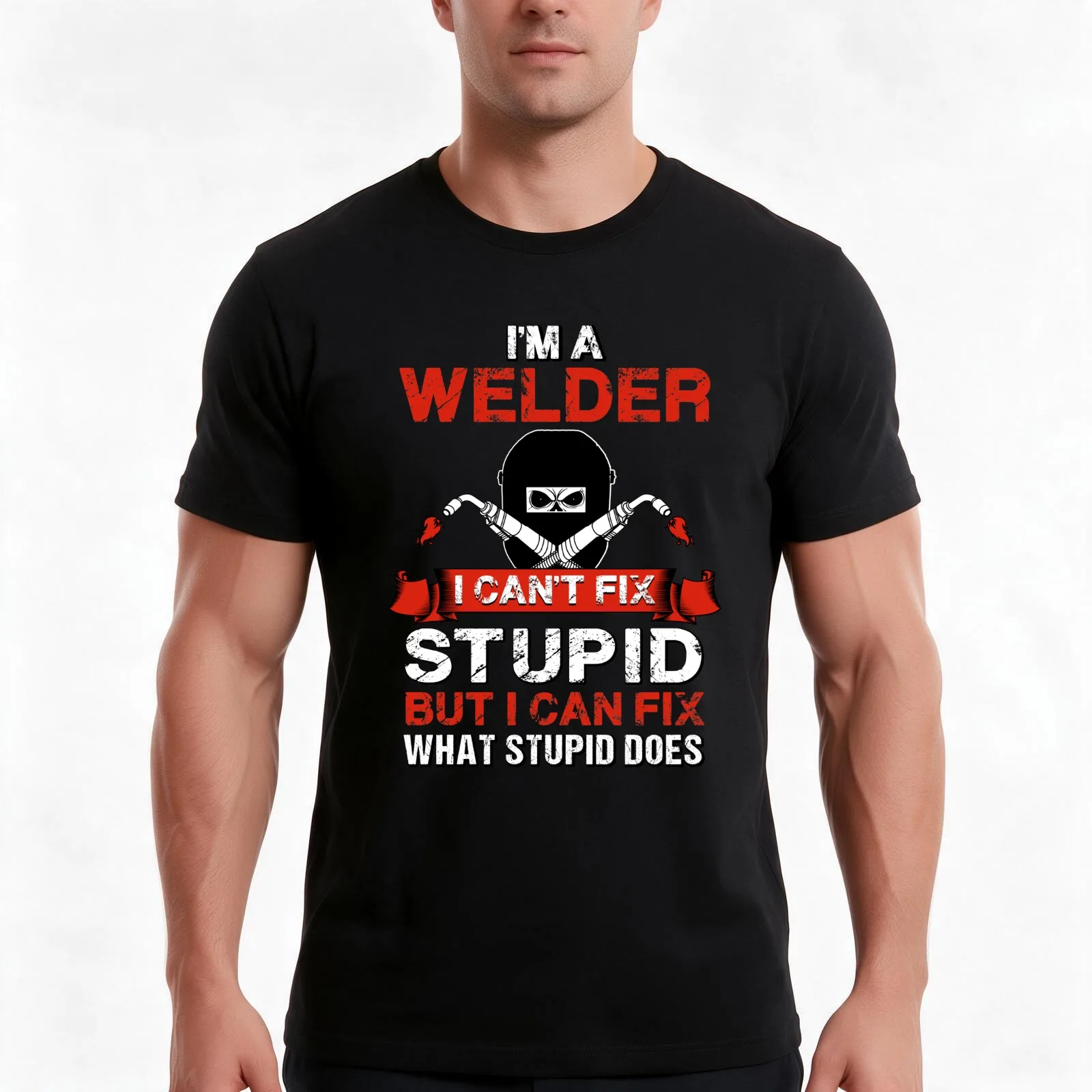 I'm A Welder I Can't Fix Stupid| Woodworking Gifts Woodworking clothing Woodworking Dad Fathers Day Gi T-Shirt, Unisex Men Women