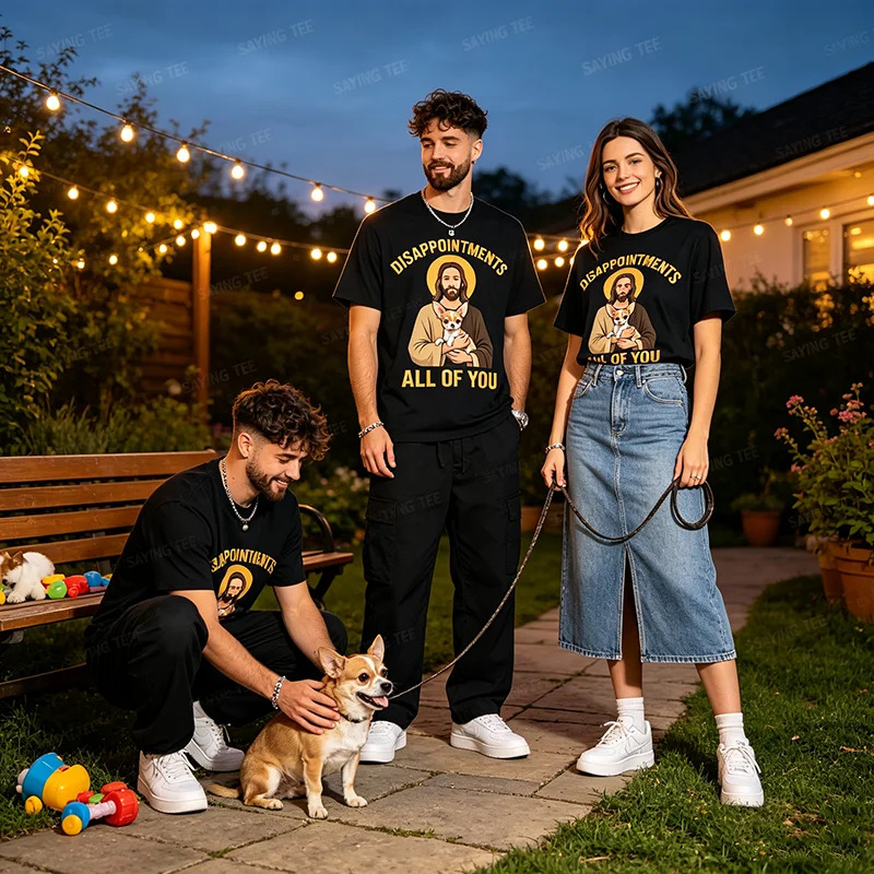 Disappointed All of You Funny Jesus Chihuahua Meme T-Shirt Y2k Humorous Sarcastic Saying Tee Pet Dog Lover Faith Men Clothing