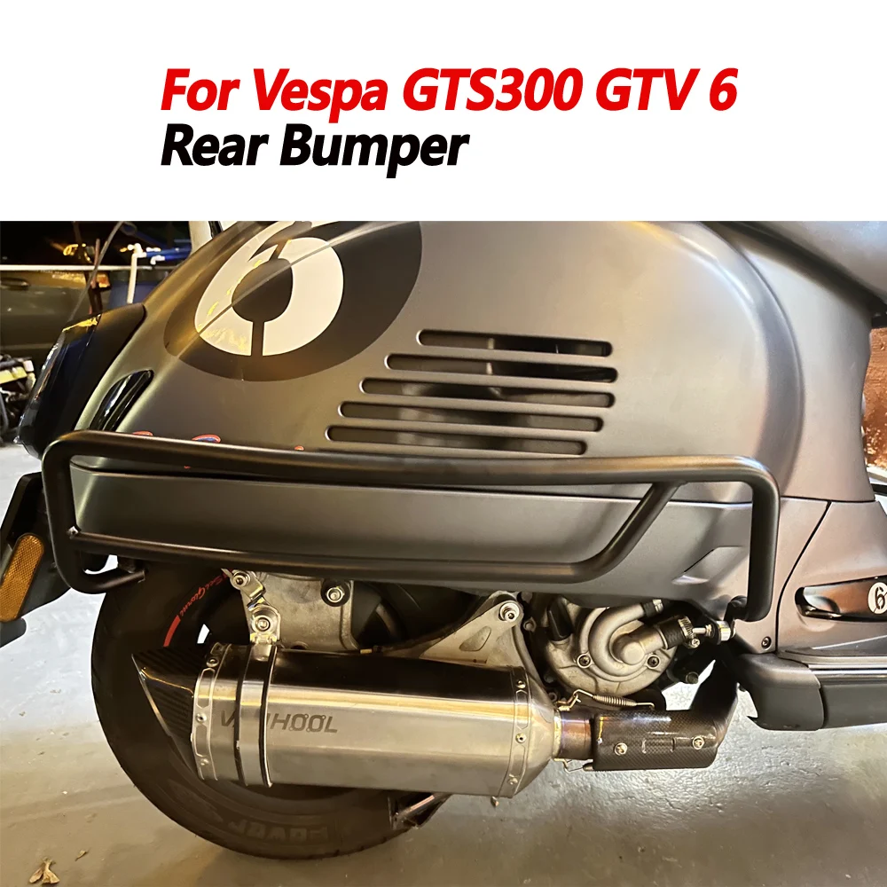 

High quality rear bumper For Vespa GTS300 GTV6 GTV 6 Gtv Six Days modified body rear bumper side bumper anti fall safety