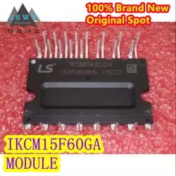 IKCM15F60GA IKCM15F60 Air Conditioner IPM Power Module 100% Brand New & Original Electronics ICs