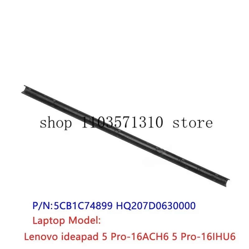 

Серый оригинальный новый для Lenovo ideapad 5 Pro-16ACH6 5 Pro-16IHU6, крышка шарнира ЖК-дисплея, накладка, рамка 5CB1C74899 JM