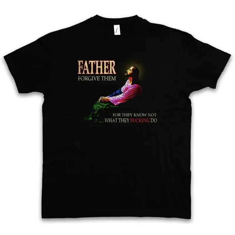 Forgive Them Father T Shirt Jesus Messias Christentum Christianity Messiah Eba
