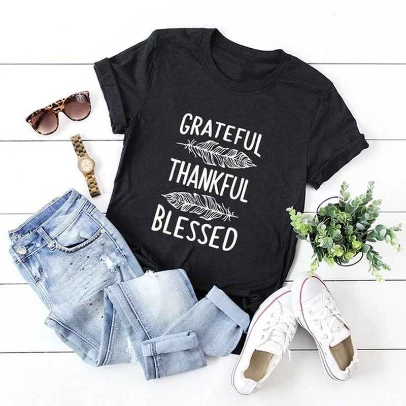 Grateful Thankful Blessed Feather Print Women T Shirt Short Sleeve O Neck Loose Women Tshirt Ladies Tee Shirt Tops Clothes Mujer