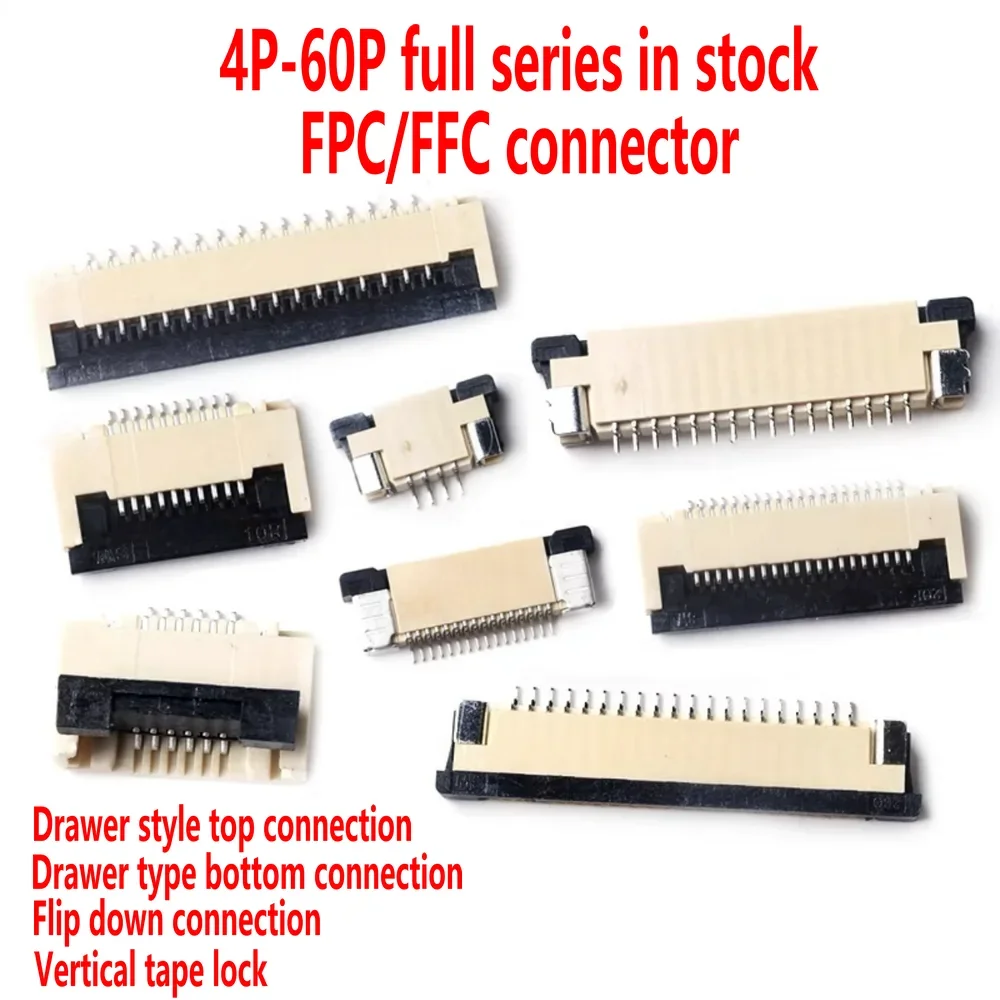 FPC/FFC connectors with a spacing of 0.5/1.0mm Drawer style top connection Flip down connection Vertical tape lock bottom 4-60P