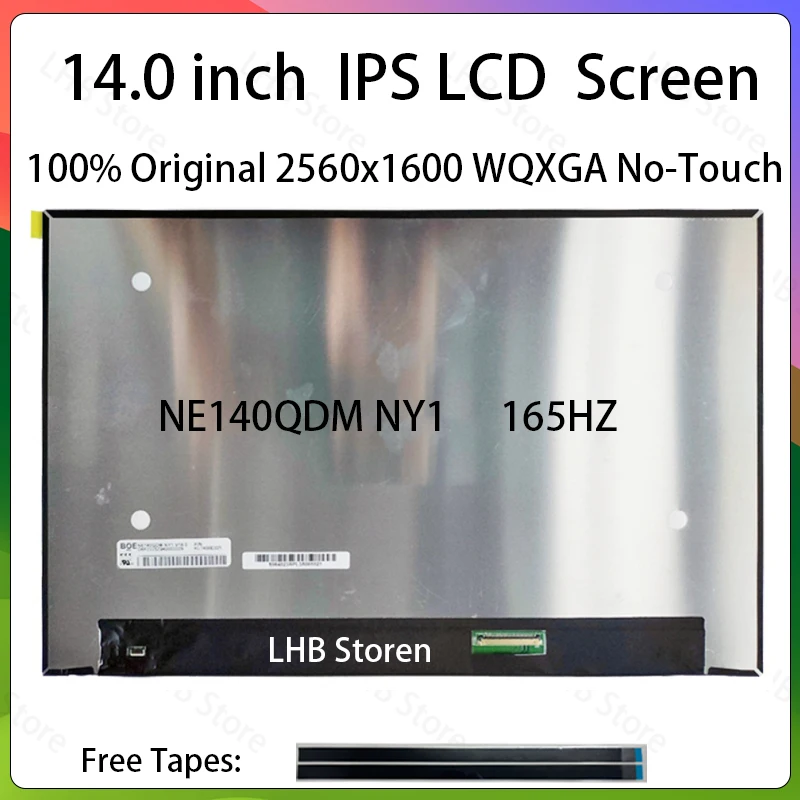 14 Inch Laptop LCD Screen NE140QDM NY1 NE140QDM-NY1 Display Matrix Panel Replacement 2560x1600 100% DCI-P3 165Hz eDP 40 Pins