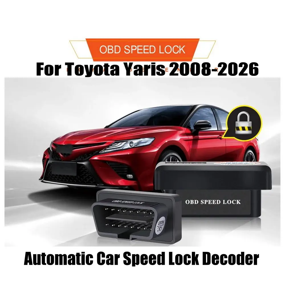 Automatic Car Speed Lock Decoder For Toyota Yaris (XP90/XP150/XP210) 2008-2026 OBD Accessories Auto Door Closer Module