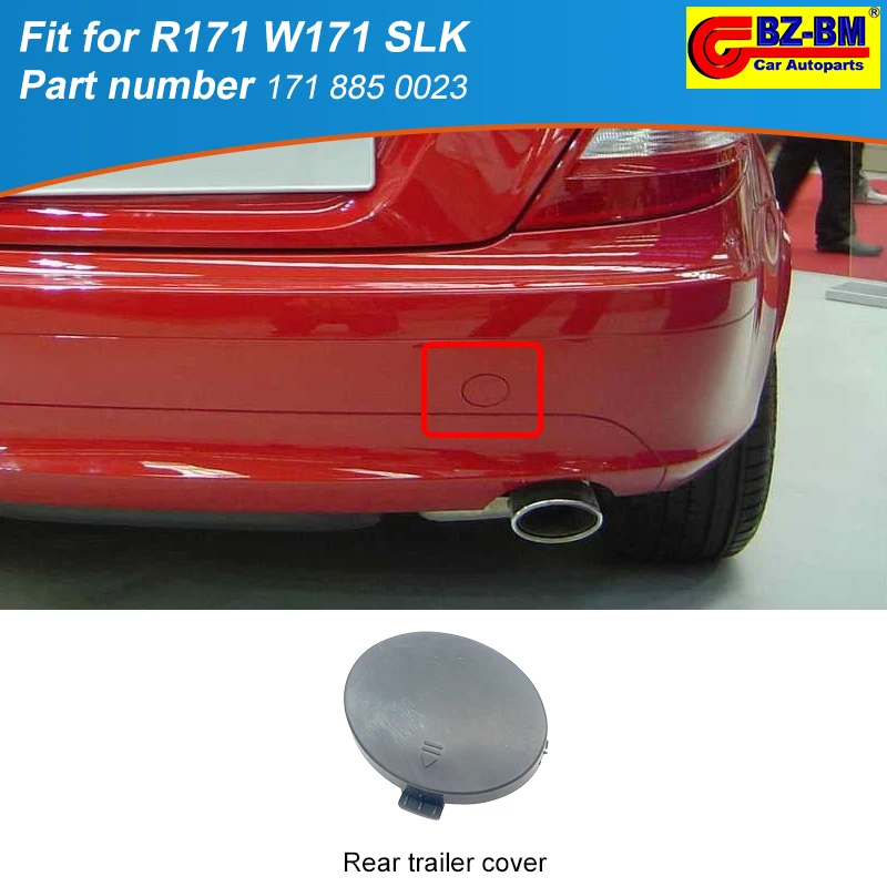 

Auto Rear Bumper Trailer Tow Eye Hook Cover Cap For Mercedes Benz R171 W171 Slk Old Model OEM 1718850023