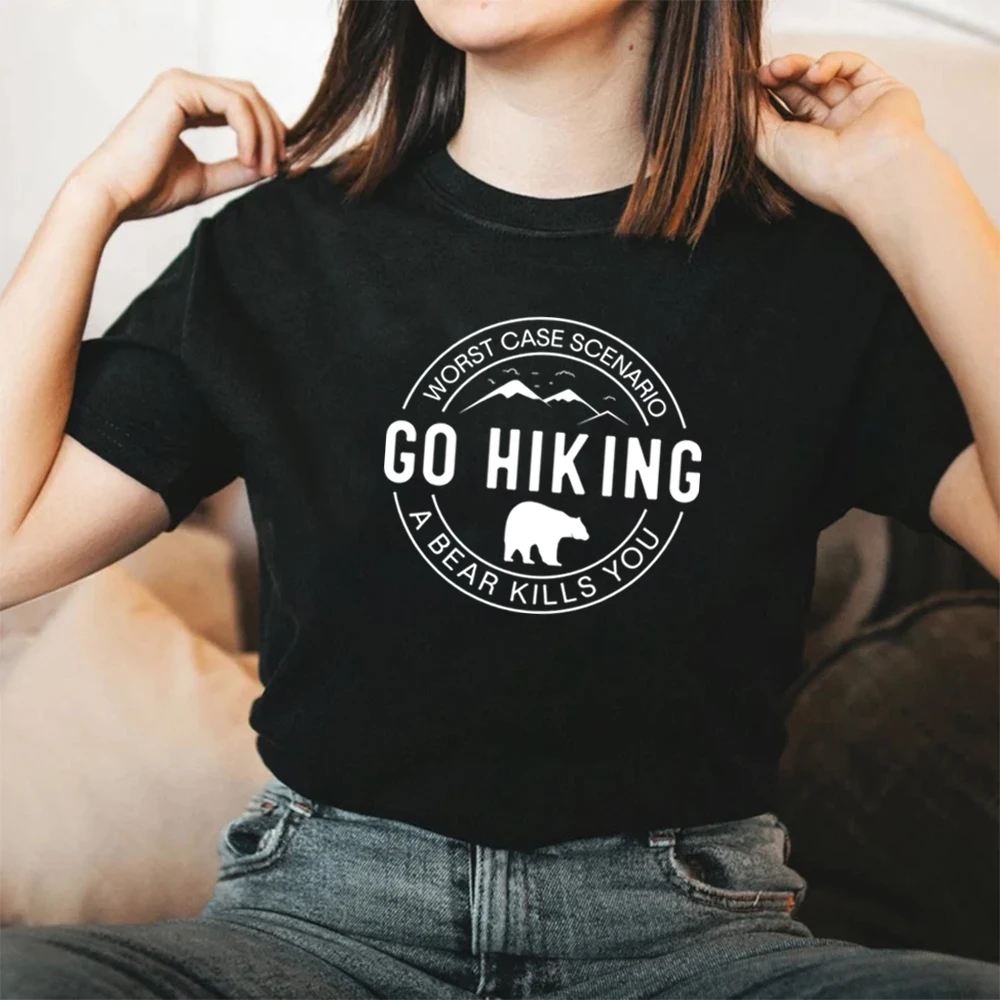 Hiking T Shirt Camping T-shirt Go Hiking Bear Kills You Shirts Mountain Tee Adventure T-Shirts Men Women Tshirts Summer Tops