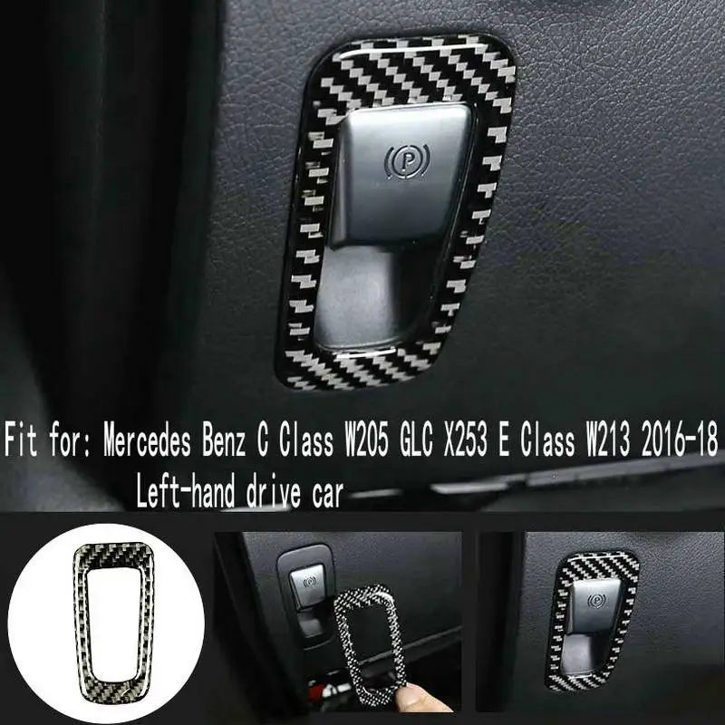 

For Mercedes Benz C Class W205 GLC X253 Carbon Fiber Pattern Auto Electronic Handbrake P Button Trim Frame Sticker