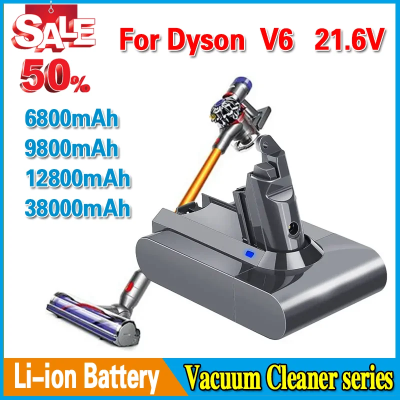 

Compatible Lithium-ion Battery 21.6V 6800mAh 9800mAh 12800mAh Vacuum Cleaner for Dyson V6 DC58 DC59 DC62 DC74 SV03 SV09