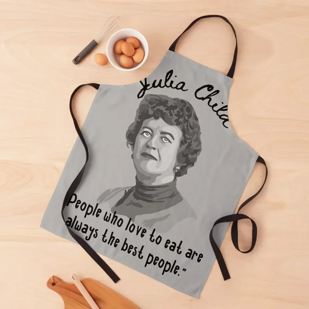 

Julia Child Portrait and Quote Apron Teacher Woman Work kitchen jacket woman Waterproof Kitchen Woman Apron