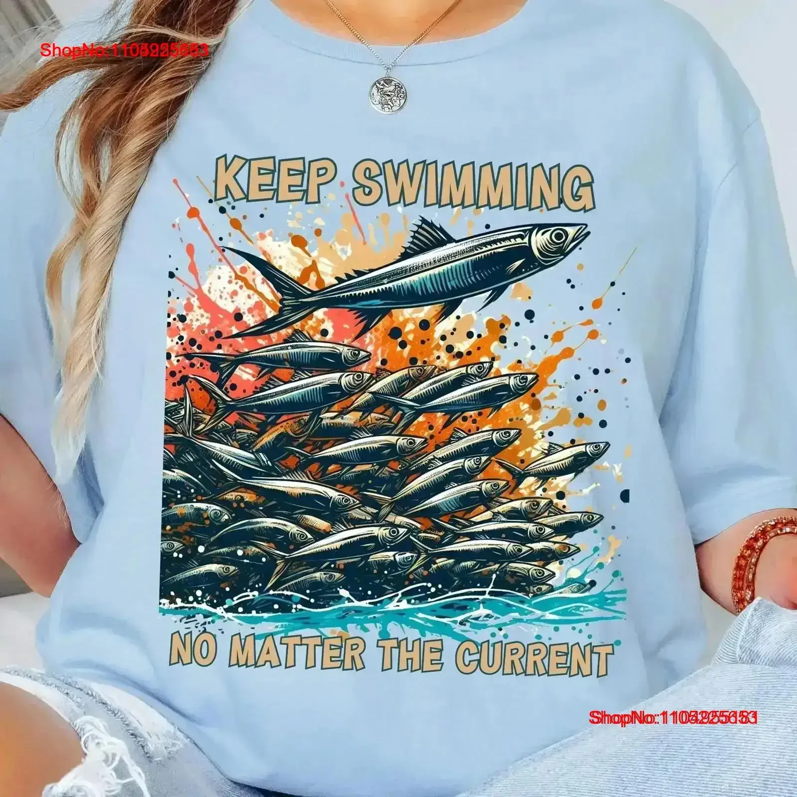 

Fisherman Aesthetic T Shirt Sardines Keep Swimming No Matter The Current for Her or Him Nautical Coastal s vintage Washed