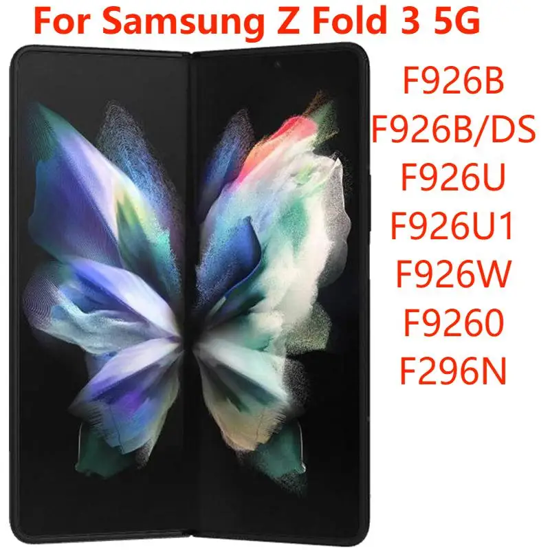 

ЖК-дисплей AMOLED 7,6 дюйма для Samsung Z Fold 3 F926B F926U F926B/DS, дисплей с рамкой и дигитайзером сенсорного экрана в сборе, запасные части