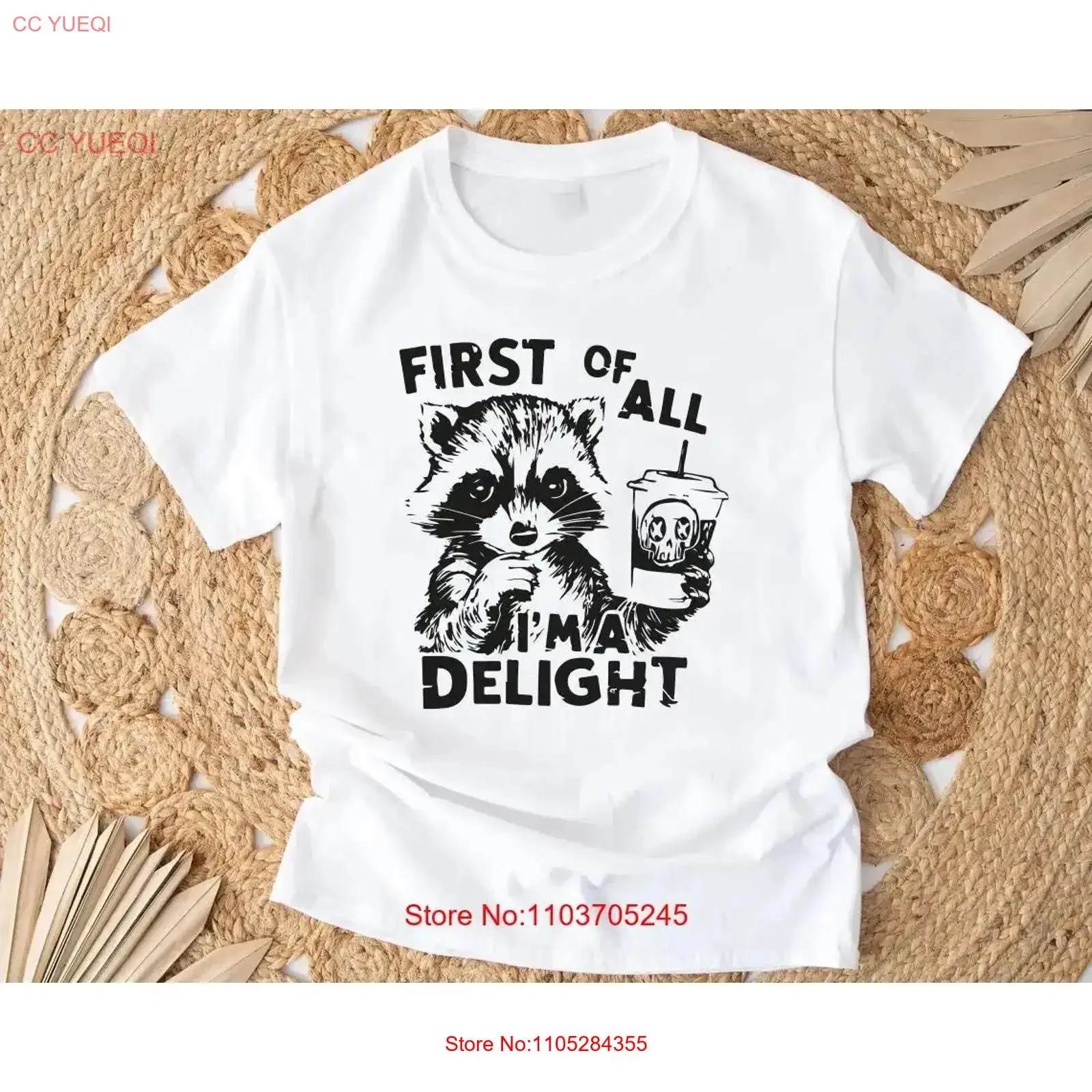 First Of All I'm A DelighT T Shirt Funny Womens Angry Possum Cute Raccoon Coffee vintage Washed Soft Versatile streetwear homme