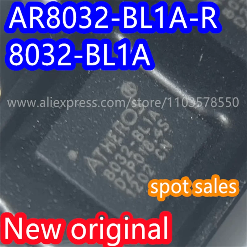 

10PCS Brand new original AR8032-BL1A-R AR8032-BL1A AR8032-B packaged QFN32 fast Ethernet transceiver IC chip