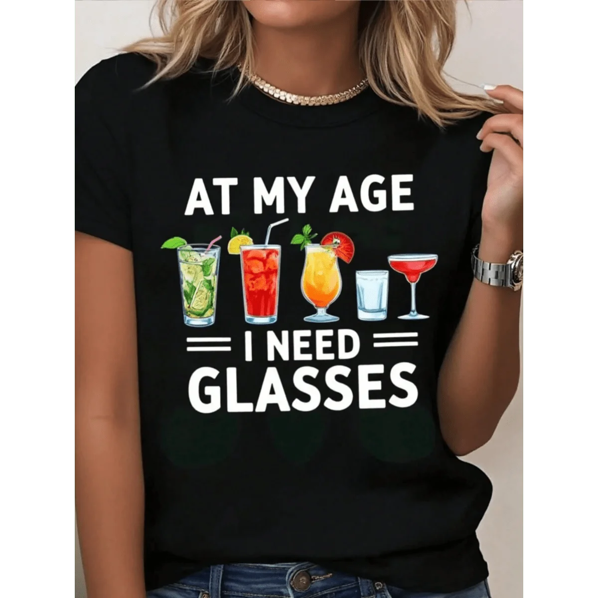 Women Trendy At My Age I Need Glasses Crewneck Short Sleeve T Shirt Cocktail Martini Cosmo Black Oversized Funny Casual Everyday Wear Top