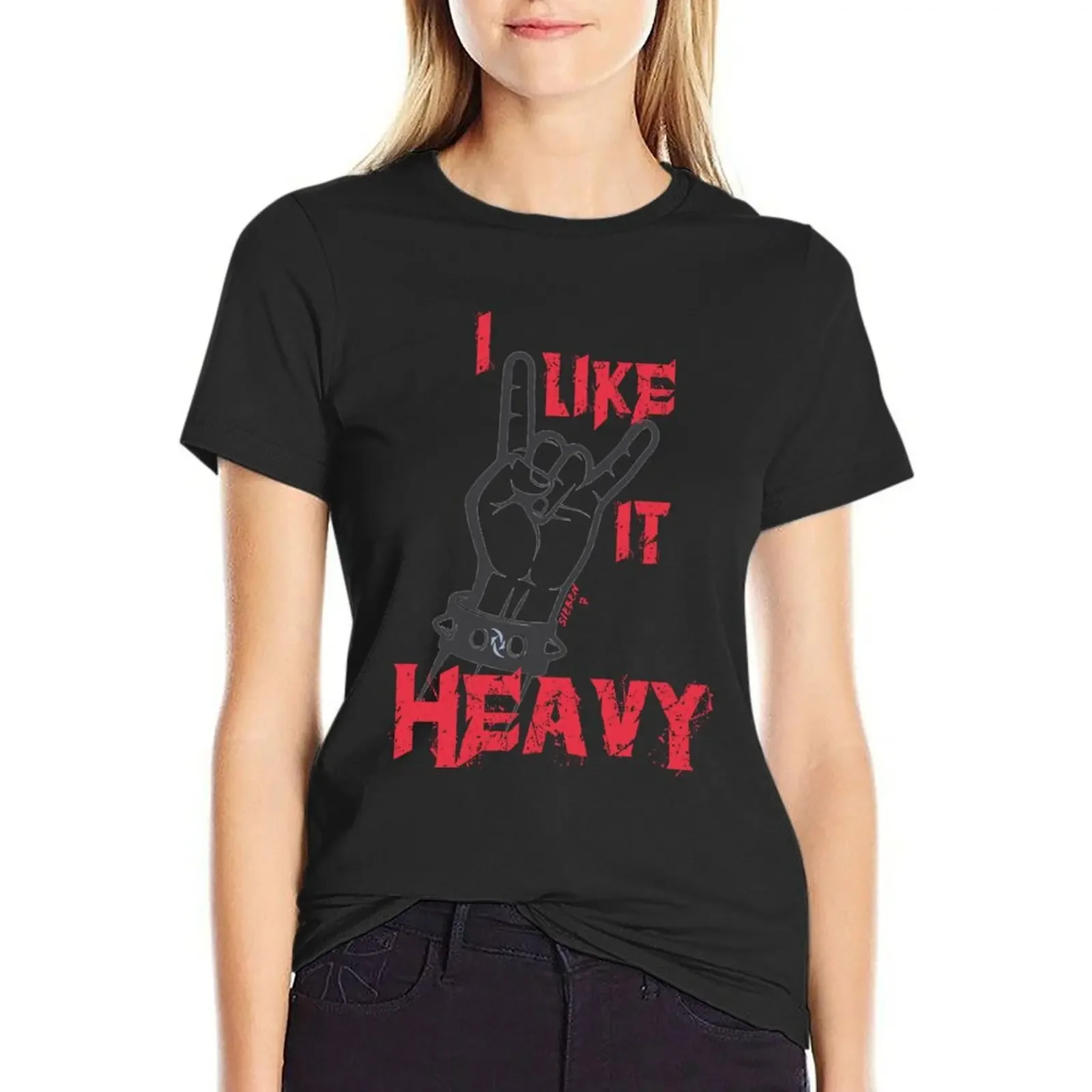 

I Like It Heavy T-Shirt funny vintage clothes kawaii clothes animal print shirt for girls summer blouses woman 2025