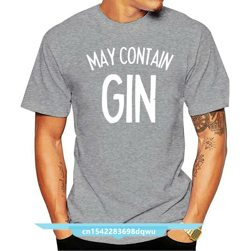 

MAY CONTAIN GIN Mens T-Shirt S-3XL Funny Printed Alcohol Joke Custom Printed tshirt, Hip Hop Funny tee, Mens Tee Shirts