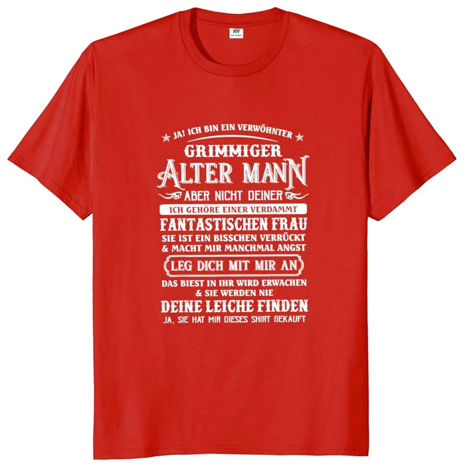 Yes I'm A Spoiled Old Man T Shirt German Humor Dad Grandpa Gift Tee Tops EU Size 100% Cotton Soft Unisex O-neck T-shirts image 5