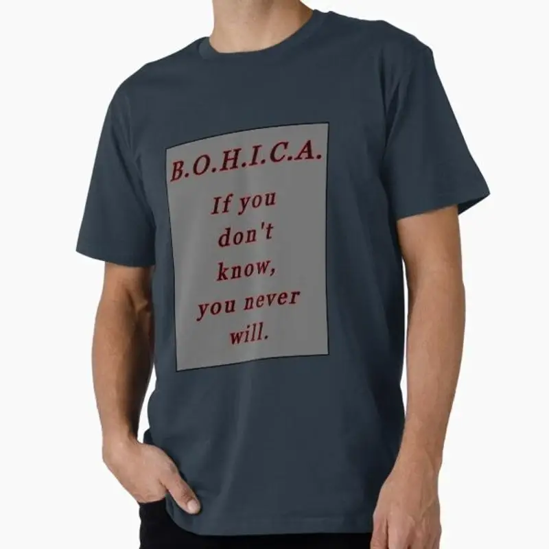 B O H I C A If you don't know T shirt Made USA AUS M 2XL