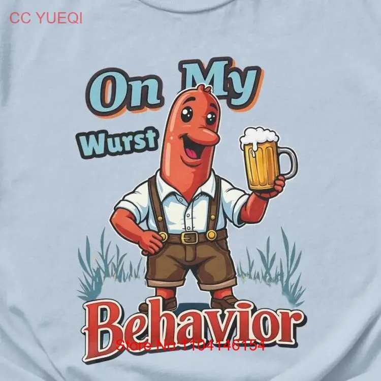 Octoberfest Outfit Funny Oktoberfest T Shirt On My Wurst Behavior Costume Sweat long or short sleeves