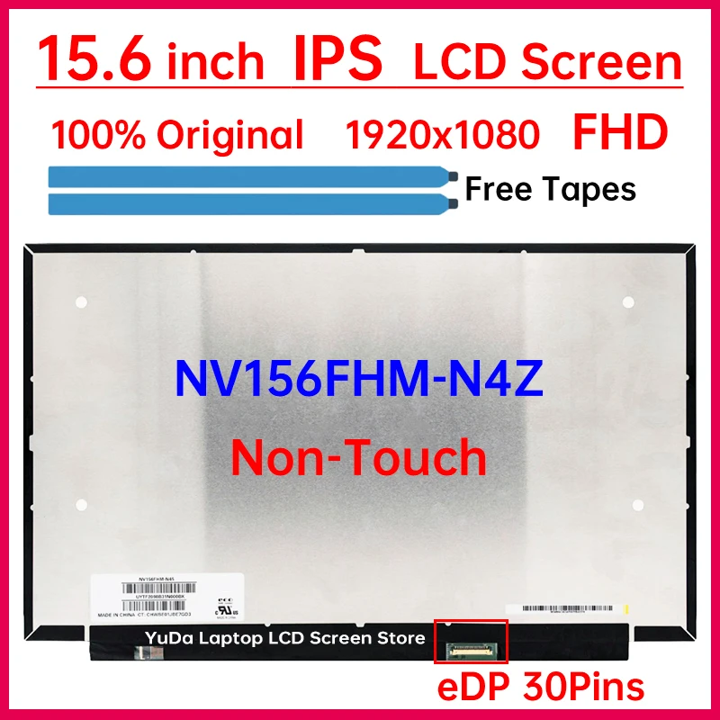

15,6-дюймовый ЖК-экран для ноутбука NV156FHM N4Z NV156FHM-N4Z Замена матричной панели дисплея 1920x1080 IPS 45% NTSC eDP 30 контактов без сенсорного экрана