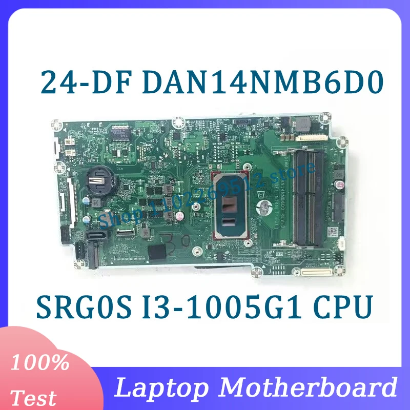 

Mainboard DAN14NMB6D0 For HP All-IN-One 24-DF 27-DP Laptop Motherboard With SRG0S I3-1005G1 CPU 100% Fully Tested Working Well